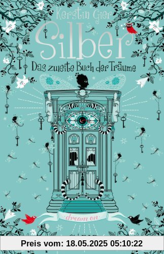 Silber - Das zweite Buch der Träume: Roman