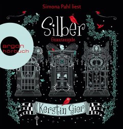 Silber - Die Trilogie der Träume / Silber Trilogie Bd.1-3 (6 MP3-CD) von Argon Verlag; Sauerländer