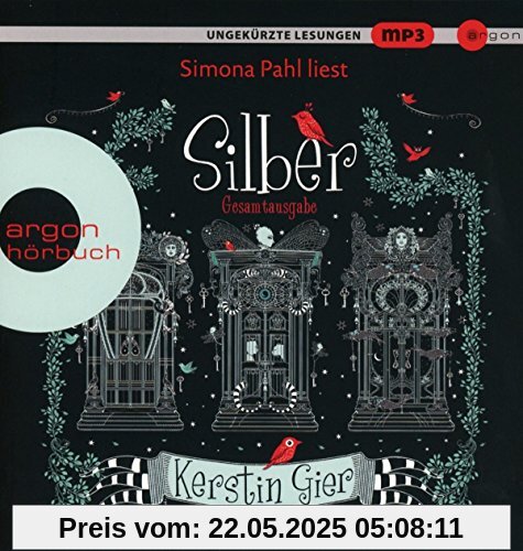 Silber - Die Trilogie der Träume: Das erste Buch der Träume, Das zweite Buch der Träume, Das dritte Buch der Träume