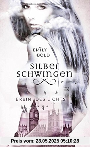 Silberschwingen 1: Erbin des Lichts