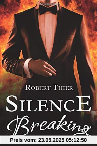 Silence Breaking (Storm and Silence Saga, Band 4)