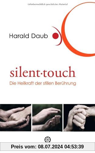 Silent touch: Die Heilkraft der stillen Berührung
