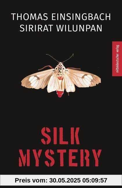 Silk Mystery: Bangkok-Thriller