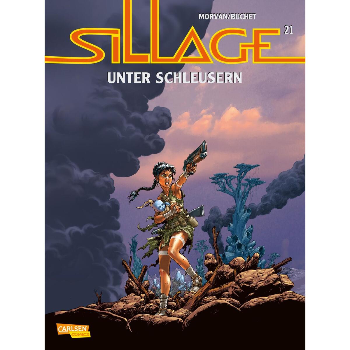 Sillage 21: Unter Schleusern von Carlsen Verlag GmbH