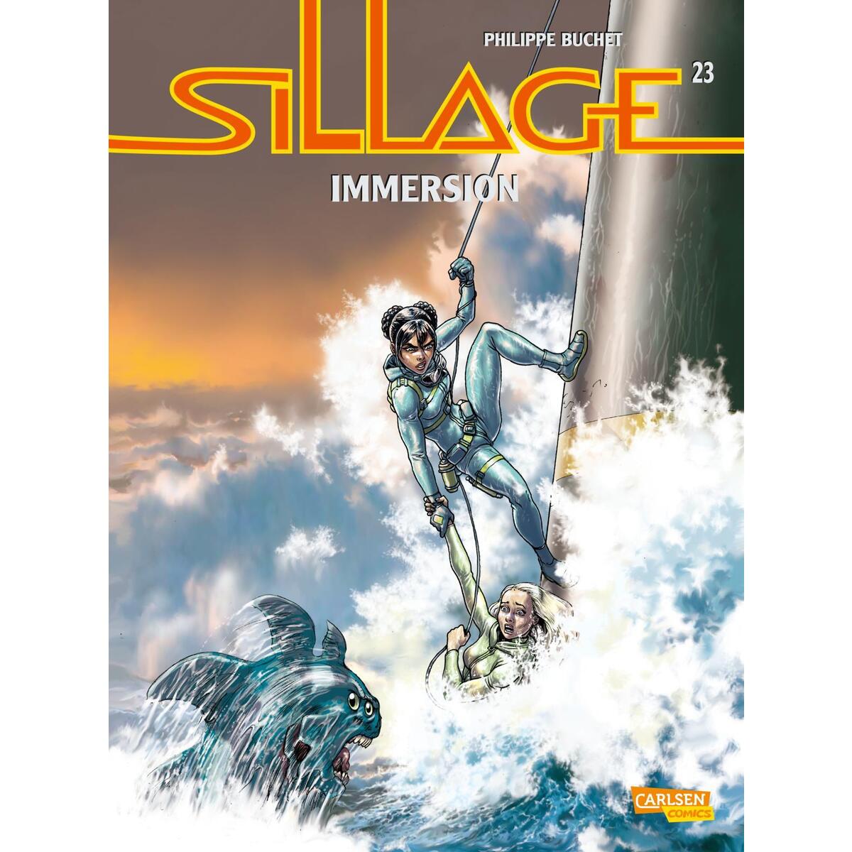 Sillage 23: Immersion von Carlsen Verlag GmbH