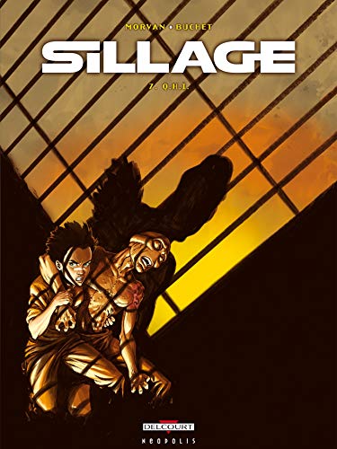 Sillage T07: QHI von Éditions Delcourt
