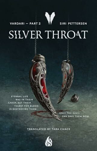 Silver Throat (Volume 2): Vardari Part 2