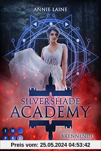 Silvershade Academy 2: Brennende Zukunft: Romantasy über gefährliche Gefühle zu einem dämonischen Bad Boy - magischer Akademie-Liebesroman (2)