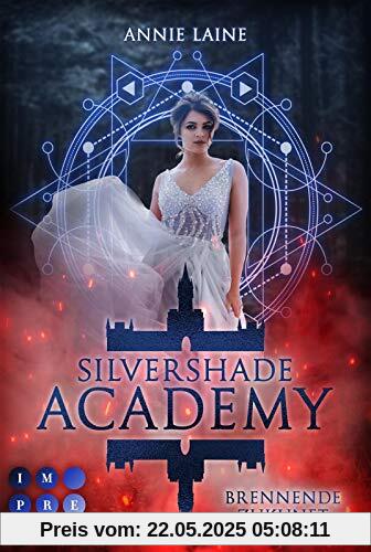 Silvershade Academy 2: Brennende Zukunft: Romantasy über gefährliche Gefühle zu einem dämonischen Bad Boy - magischer Akademie-Liebesroman (2)