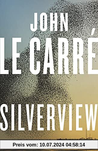 Silverview: John Le Carré