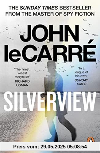Silverview: The Sunday Times Bestseller Silverview: The Sunday Times Bestseller
