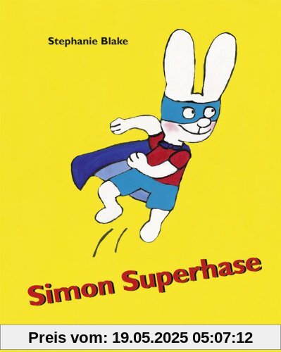 Simon Superhase: Bilderbuch