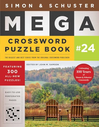 Simon & Schuster Mega Crossword Puzzle Book #24 (Volume 24) (S&S Mega Crossword Puzzles, Band 24)