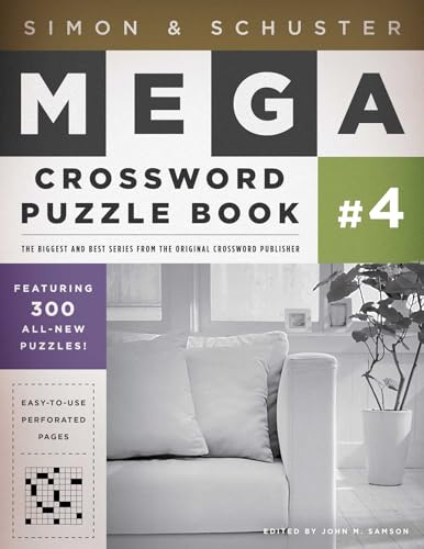 Simon & Schuster Mega Crossword Puzzle Book #4: Volume 4 (S&S Mega Crossword Puzzles, Band 4)