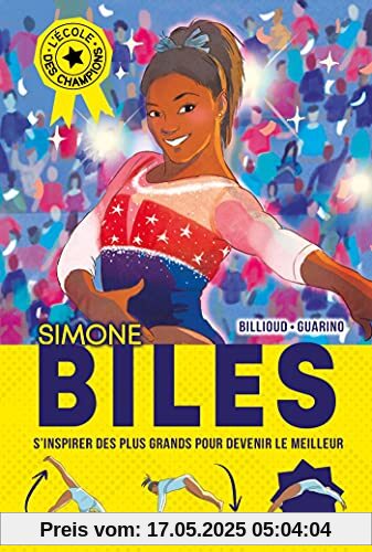 Simone Biles: L'école des champions - Tome 2