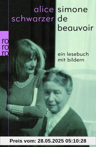 Simone de Beauvoir - Ein Lesebuch mit Bildern