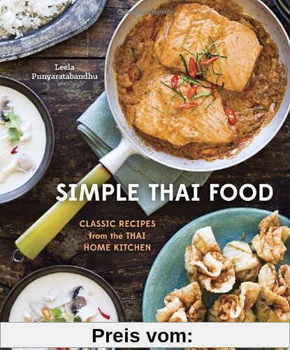 Simple Thai Food: Classic Recipes from the Thai Home Kitchen