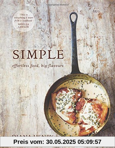 Simple: Effortless Food, Big Flavours