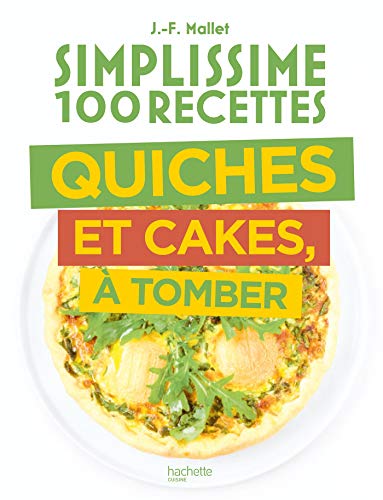 Quiches et cakes a tomber