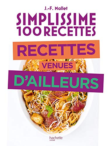 Simplissime Recettes venues d'ailleurs von HACHETTE PRAT