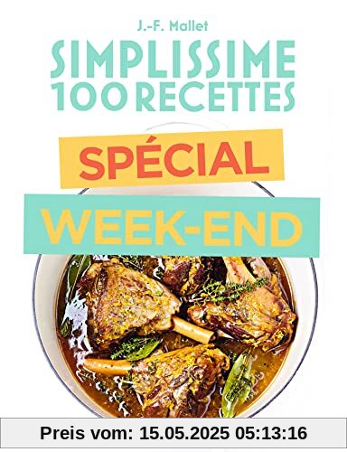 Simplissime Recettes du week end Simplissime Recettes du week end