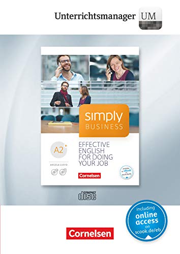 Simply Business: A2+ - Unterrichtsmanager: Vollversion auf DVD-ROM Simply Business: A2+ - Unterrichtsmanager: Vollversion auf DVD-ROM von Cornelsen Verlag GmbH