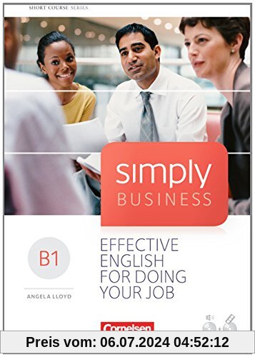 Simply Business: B1 - Coursebook: Mit Video-DVD und Apps