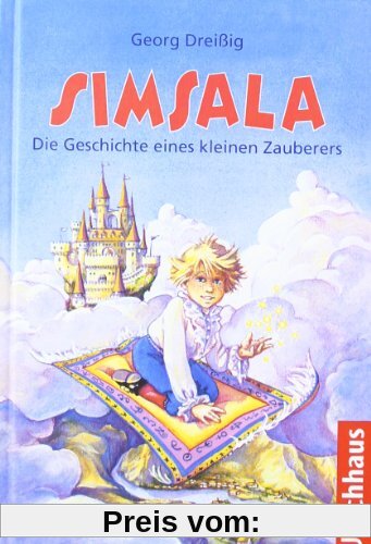 Simsala: Die Geschichte eines kleinen Zauberers