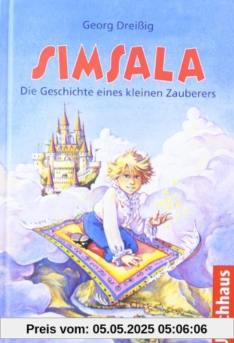 Simsala: Die Geschichte eines kleinen Zauberers