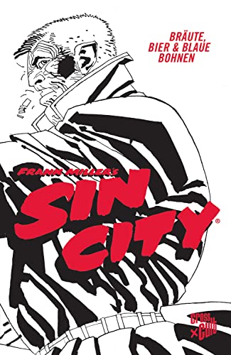 Sin City – Black Edition 6: Bräute, Bier und blaue Bohnen von Cross Cult