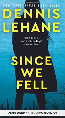 Since We Fell: A Novel Since We Fell: A Novel
