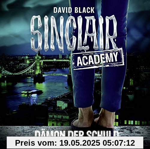 Sinclair Academy - Folge 08: Dämon der Schuld. (Die neuen Geisterjäger, Band 8)