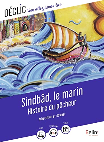 Sindbâd le marin, Histoire du Pêcheur von BELIN EDUCATION