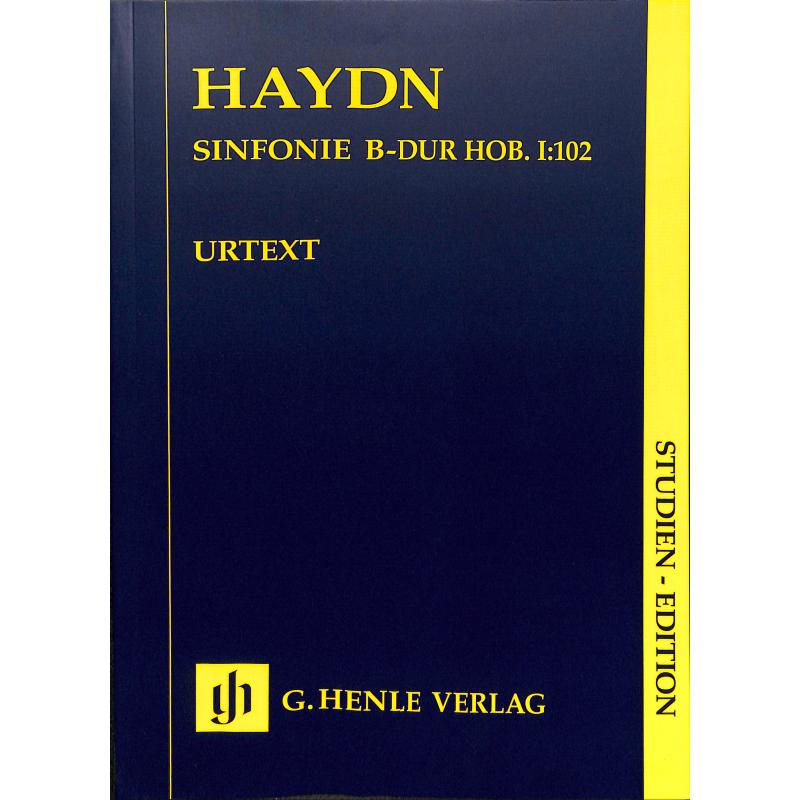 Sinfonie 102 B-Dur Hob 1/102