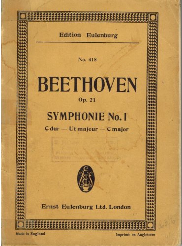 Sinfonie Nr. 1 C-Dur: op. 21. Orchester. Studienpartitur. (Eulenburg Studienpartituren) von Ernst Eulenburg & Co. GmbH, London