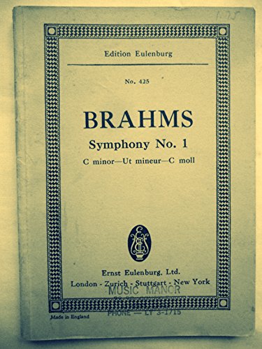 Sinfonie Nr. 1 c-Moll: op. 68. Orchester. Studienpartitur. (Eulenburg Studienpartituren, Band 425) von Ernst Eulenburg Ltd.