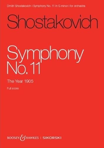 Sinfonie Nr. 11: Das Jahr 1905. op. 103. Orchester. Studienpartitur. von Sikorski