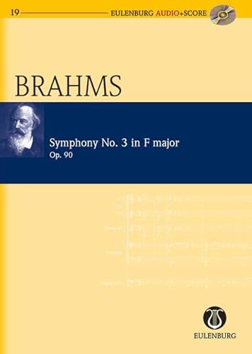 Sinfonie Nr. 3 F-Dur: op. 90. Orchester. Studienpartitur + CD. (Eulenburg Audio+Score, Band 19)