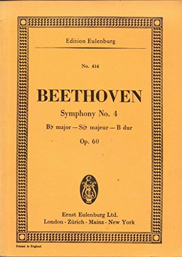 Sinfonie Nr. 4 B-Dur: op. 60. Orchester. Studienpartitur. (Eulenburg Studienpartituren)