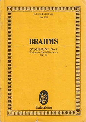 Sinfonie Nr. 4 e-Moll: op. 98. Orchester. Studienpartitur. (Eulenburg Studienpartituren)