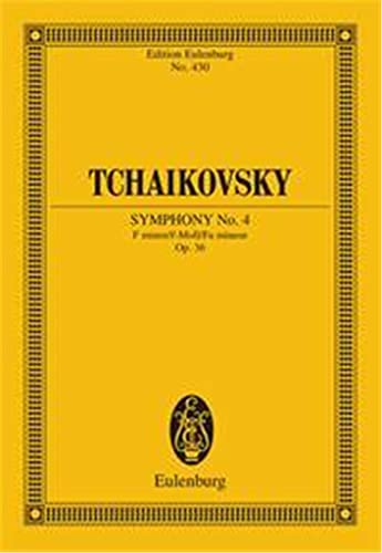 Sinfonie Nr. 4 f-Moll: op. 36. CW 24. Orchester. Studienpartitur. (Eulenburg Studienpartituren)