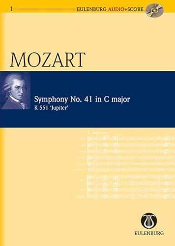 Sinfonie Nr. 41 C-Dur: "Jupiter". KV 551. Orchester. Studienpartitur + CD. (Eulenburg Audio+Score)