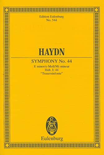 Sinfonie Nr. 44 e-Moll: "Trauersinfonie". Hob. I: 44. Orchester. Studienpartitur. (Eulenburg Studienpartituren)