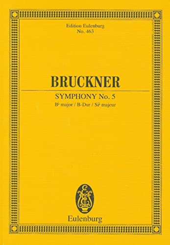 Sinfonie Nr. 5 B-Dur: Orchester. Studienpartitur. (Eulenburg Studienpartituren) von Ernst Eulenburg & Co. GmbH, London