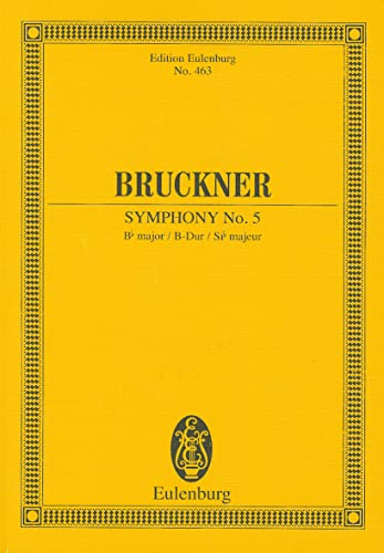 Sinfonie Nr. 5 B-Dur: Orchester. Studienpartitur. (Eulenburg Studienpartituren)