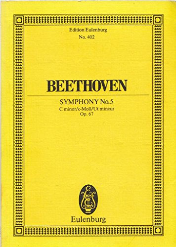 Sinfonie Nr. 5 c-Moll: op. 67. Orchester. Studienpartitur. (Eulenburg Studienpartituren) von Schott Music
