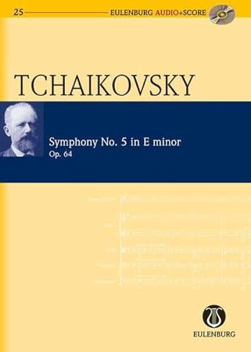 Sinfonie Nr. 5 e-Moll: op. 64. CW 26. Orchester. Studienpartitur + CD. (Eulenburg Audio+Score, Band 25)