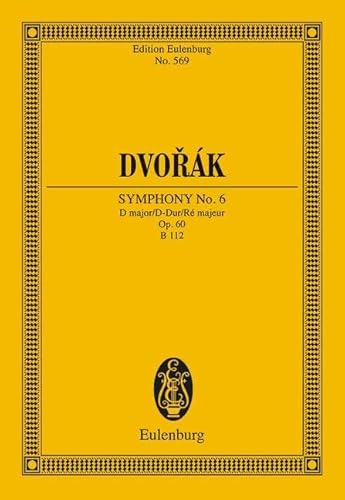 Sinfonie Nr. 6 D-Dur: op. 60. B 112. Orchester. Studienpartitur. (Eulenburg Studienpartituren) von Eulenburg