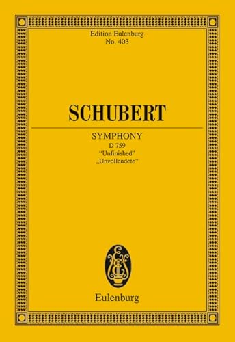 Sinfonie Nr. 8 h-Moll: "Unvollendete". D 759. Orchester. Studienpartitur. (Eulenburg Studienpartituren) von Ernst Eulenburg u. Co.