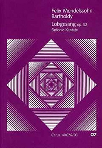 Lobgesang (Klavierauszug): Sinfonie-Kantate MWV A 18, 1840